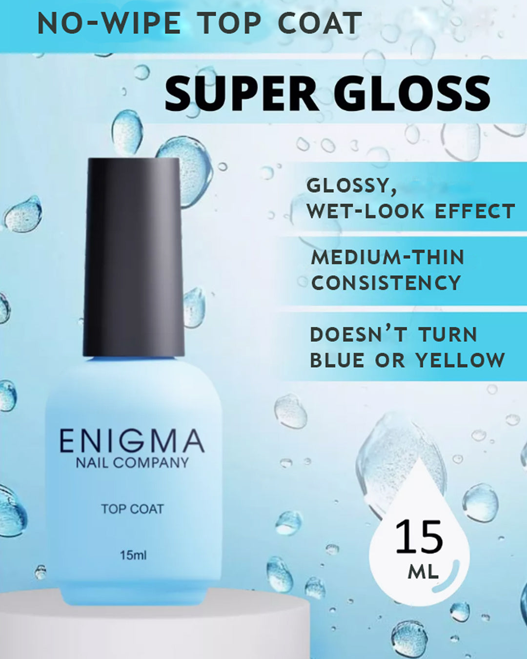 Top without sticky layer ENIGMA Super Gloss 15 ml.
